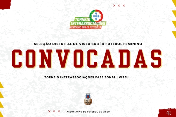 Convocatória da Seleção Distrital Sub-14 para o Torneio Interassociações